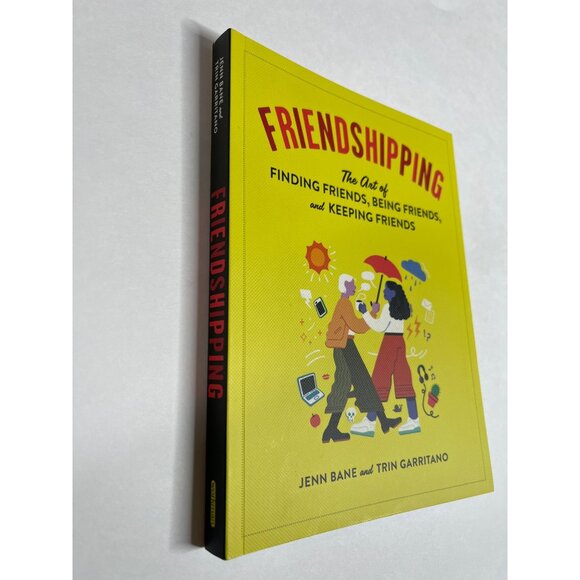 Friendshipping by Jenn Bane & Trin Garritano | Self Help Friendship Book - Picture 2 of 5